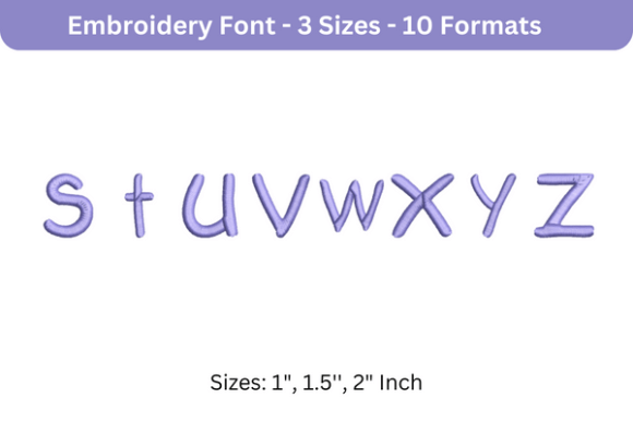 Second Grader Font S to Z: A Versatile Embroidery Choice